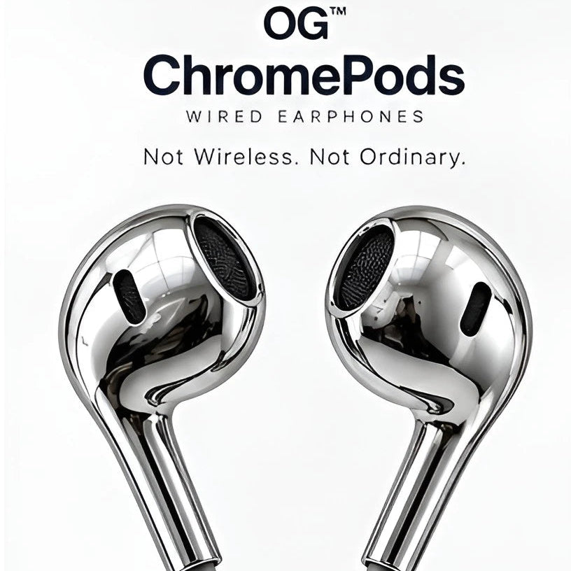 OG™ ChromePods